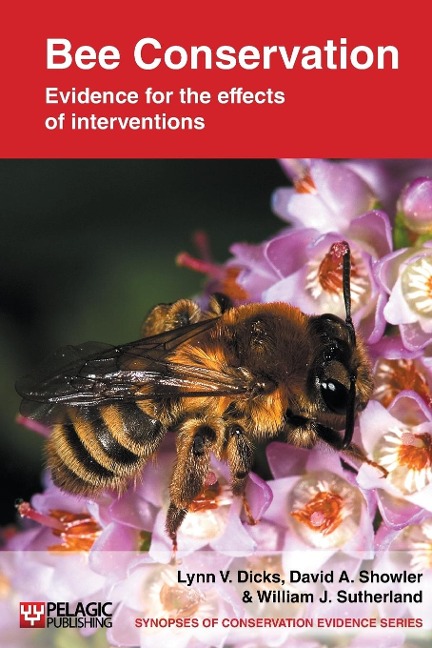 Bee Conservation: Evidence for the effects of interventions