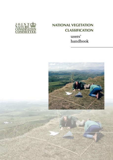 National Vegetation Classification - Users Handbook