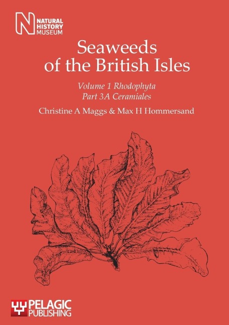 Seaweeds of the British Isles: Rhodophyta: Ceramiales