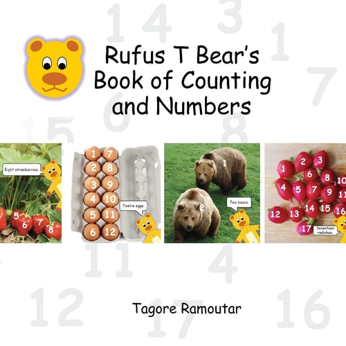 Rufus T Bear's Book of Counting and Numbers