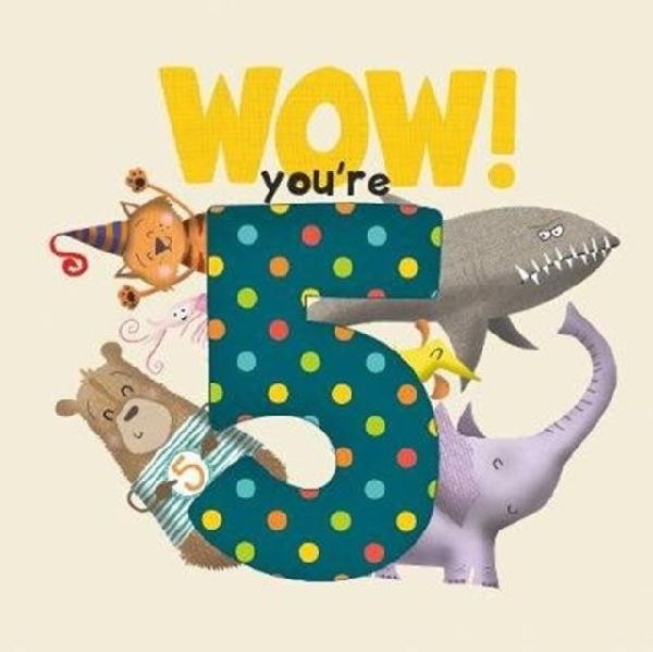 WOW! Youre Five birthday book