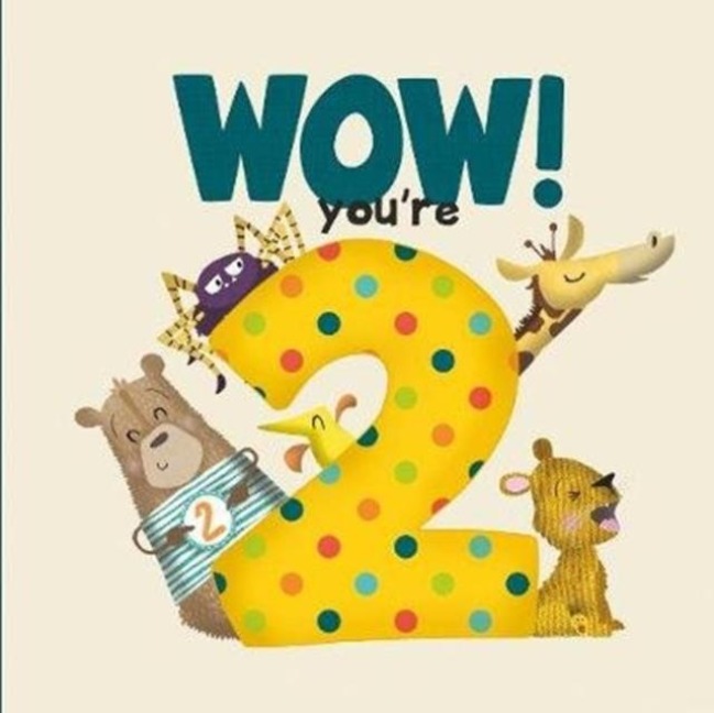 WOW! Youre Two birthday book