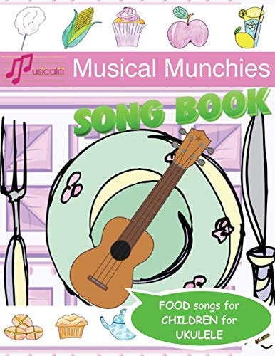 Musical Munchies Song Book