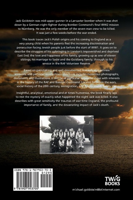 Shalom, Jack: A celebration of the life of Sergeant Jacob Jack Goldstein, RAFVR 166 Squadron Bomber Command, killed in action 16 March 1945