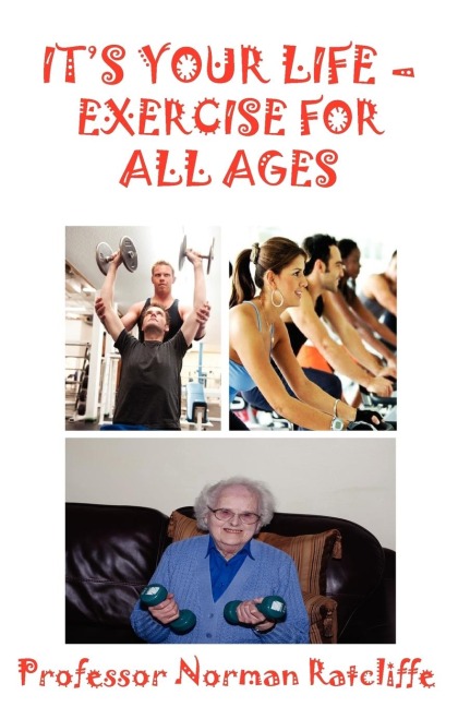 Its Your Life - Exercise for All Ages
