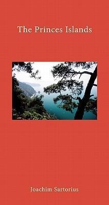 The Princes Islands: Istanbuls Archipelago