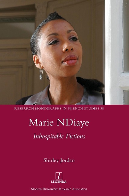 Marie NDiaye: Inhospitable Fictions