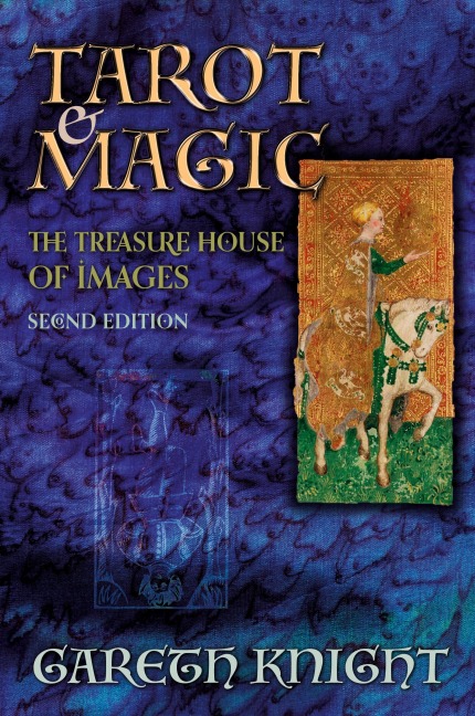 Tarot & Magic: The Treasure House of Images