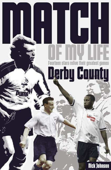 Match of My Life: Fourteen Stars Relive Their Greatest Games