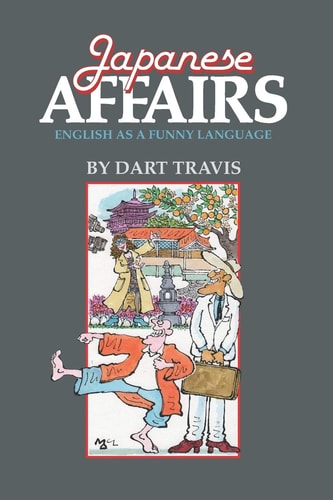 Japanese Affairs English As A Funny Language