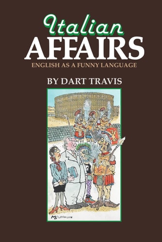 Italian Affairs English As A Funny Language