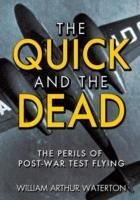 The Quick and the Dead