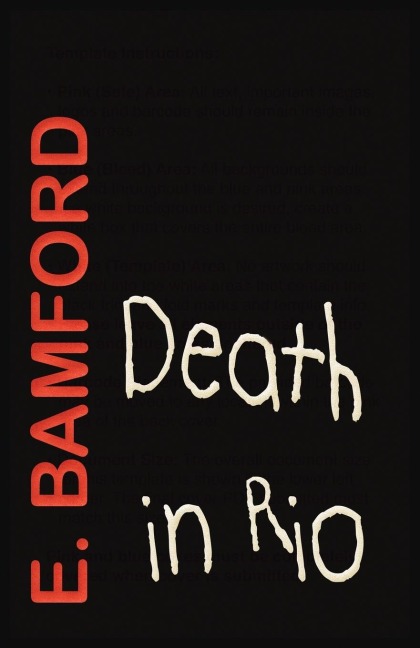 Death in Rio: The Rio Conspiracy