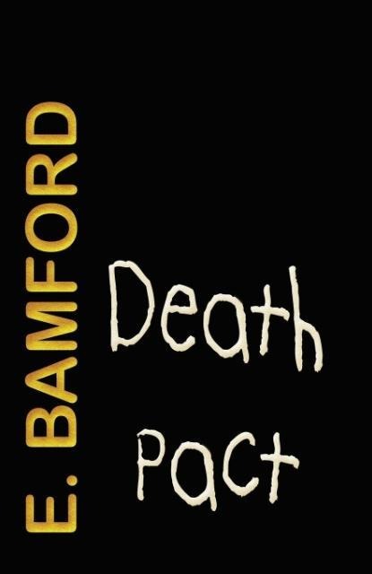 Death Pact: Murder, Mystery and Kidnapping in Hollywood