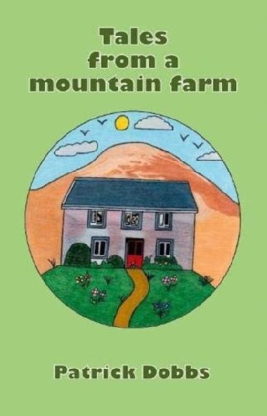 Tales from a mountain farm