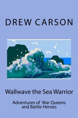 Wallwave the Sea Warrior