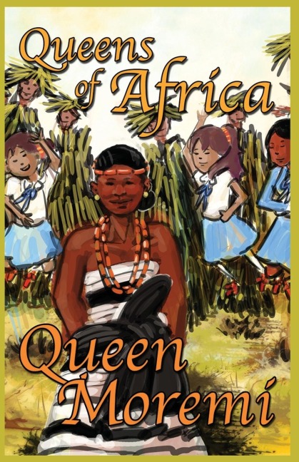 Queen Moremi: Queens of Africa Book 3