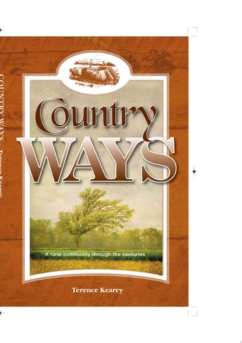 Country Ways A Rural Community Through the Centuries