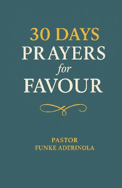 30 Days Prayers for Favour