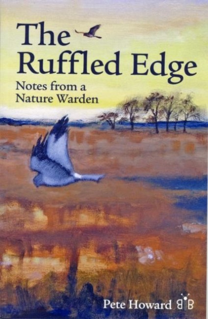 The Ruffled Edge: Notes from a Nature Warden