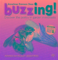 Buzzing!: Discover the Poetry in Garden Minibeasts