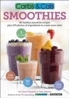 Carbs & Cals Smoothies: 80 Healthy Smoothie Recipes & 275 Photos of Ingredients to Create Your Own!