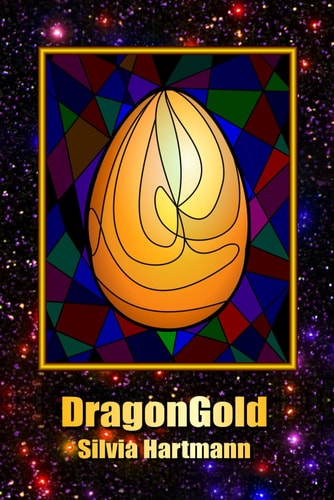 DragonGold & Other Fairy Tales Timeless Stories For The Soul
