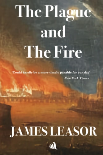 The Plague and the Fire