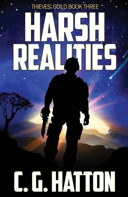 Harsh Realities: Thieves Guild Book Three