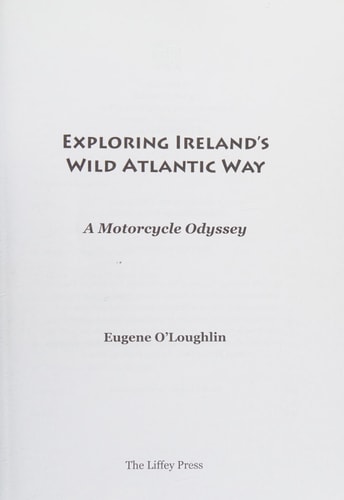 Exploring Ireland's Wild Atlantic Way A Motorcycle Odyssey