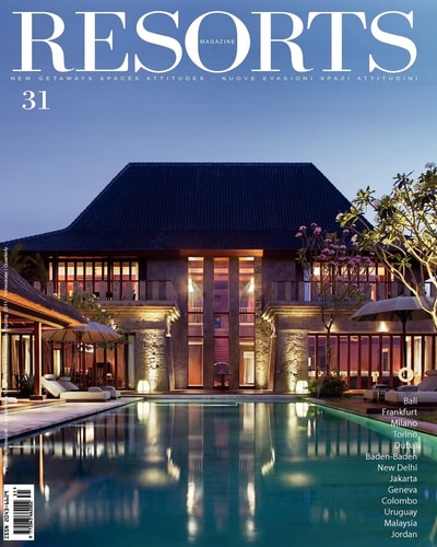 Resorts Magazine 31 New Getaways Spaces Attitudes