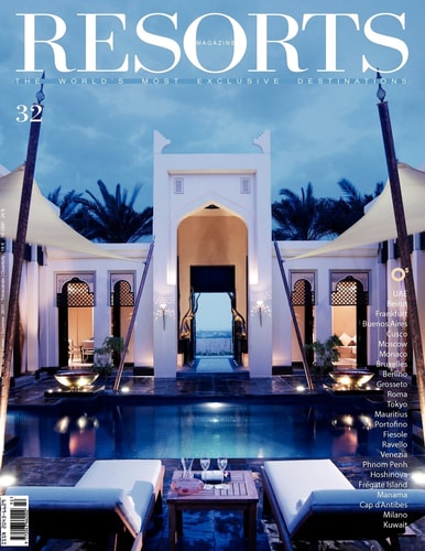 Resorts 32 The World's Most Exclusive Destinations