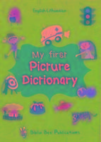 My First Picture Dictionary English-Lithuanian: Over 1000 Words