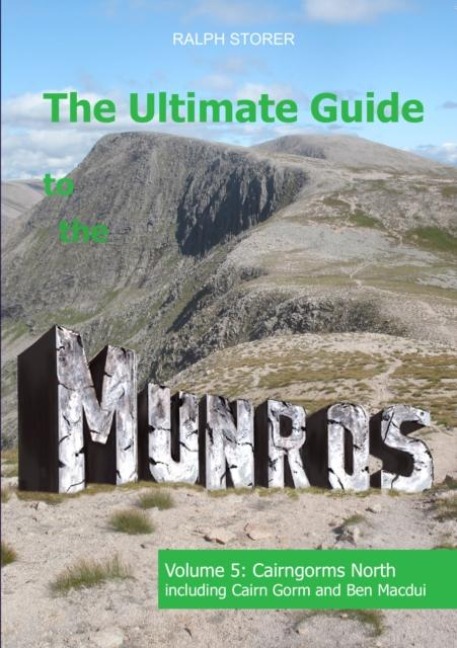 The Ultimate Guide to the Munros: Vol 5 - Cairngorms North