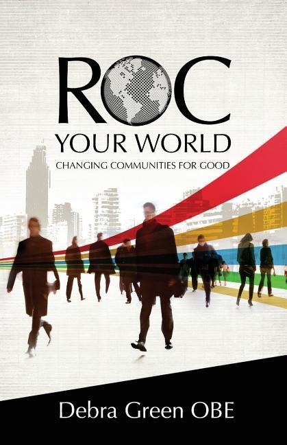 ROC Your World: Changing communities for good