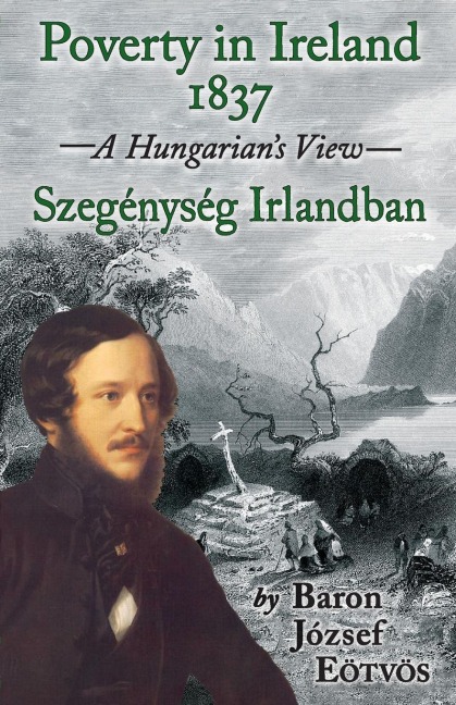 POVERTY IN IRELAND 1837: Szegénység Irlandban
