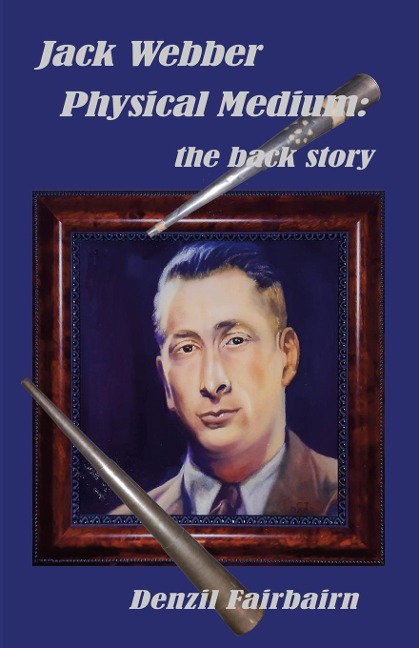 Jack Webber Physical Medium: the back story