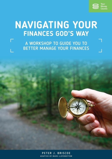 Navigating Your Finances Gods Way: A Workshop to Guide You to Better Manage Your Finances