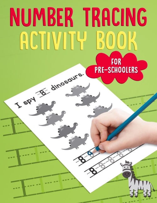 Number Tracing Activity Book for PreSchoolers: Traceable Number Workbook with Practice Pages : Counting 1 to 10 for Pre-K, Kindergarten & Kids Age 3-5