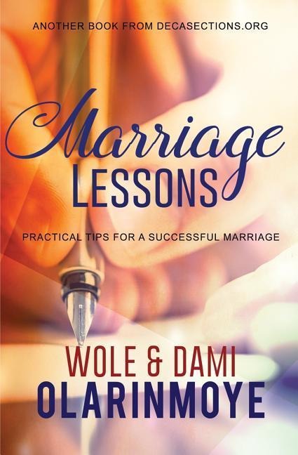Marriage Lessons: Practical Tips for a Successful Marriage