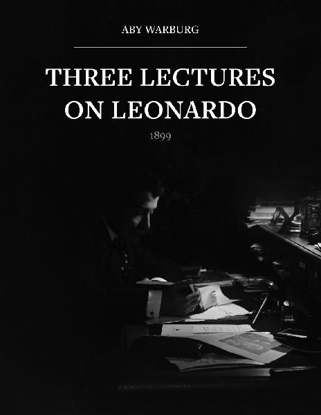Three Lectures on Leonardo