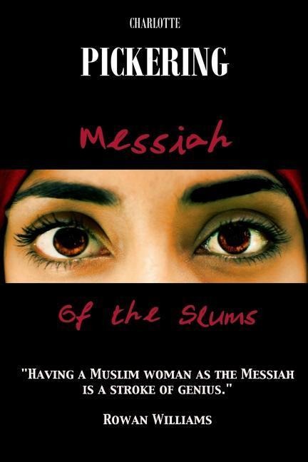 Messiah of the Slums: A Love Story