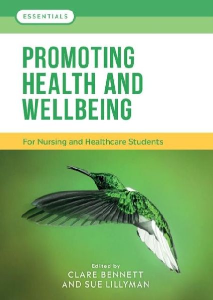 Promoting Health and Wellbeing: For nursing and healthcare students