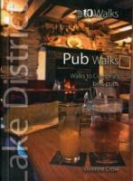 Pub Walks - Top 10 Walks Series, Lake District: Walks to the Best Pubs in the Lake District