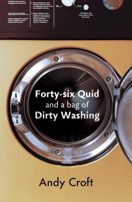 Forty-Six Quid and a Bag of Dirty Washing: Free at Last! But Staying Out of Prison Isnt Always Easy...