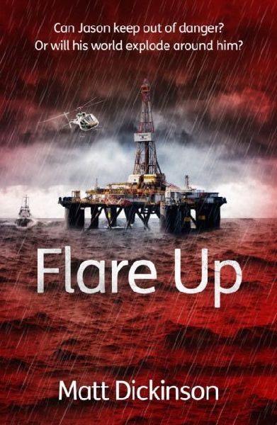 Flare Up: Can Jason keep out of danger? Or will his world explode around him?