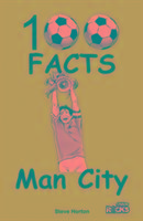 Manchester City - 100 Facts