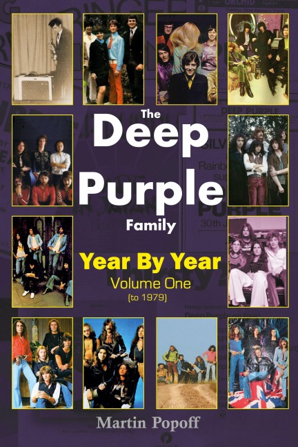 The Deep Purple Family: Year by Year (- 1979): Vol 1