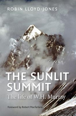 The Sunlit Summit: The Life of W. H. Murray