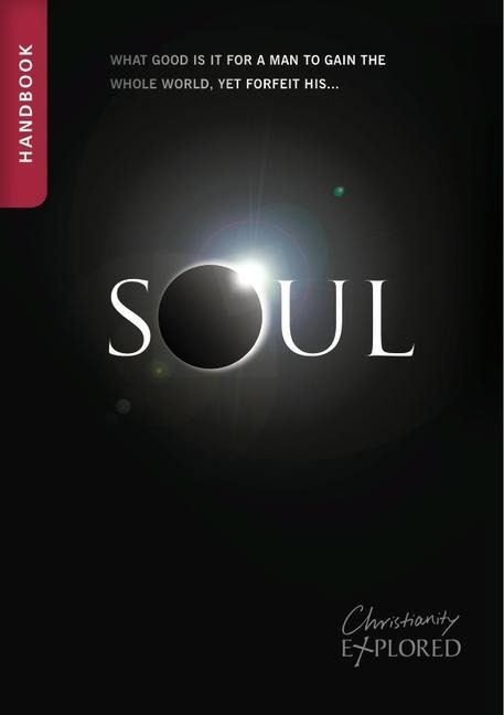 Soul Handbook: A 7-Week Introduction to Jesus for Teens and Young People